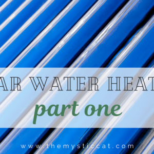 Solar Water Heating part one