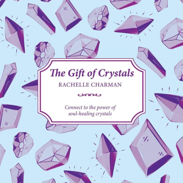 The Gift of Crystals book cover