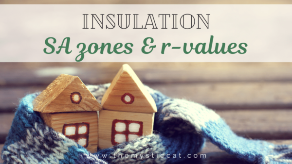 Insulation SA Zones and R Values