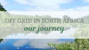 Off Grid In South Africa Our Journey banner