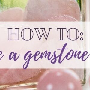 How to make a gemstone elixir