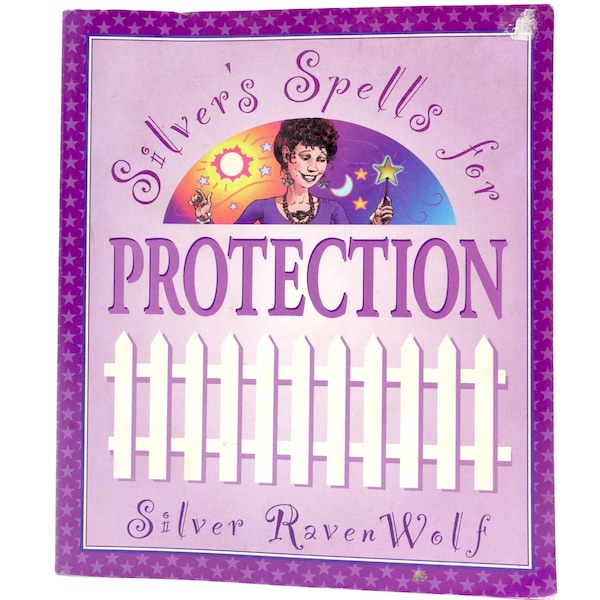 Silver's Spells for Protection 1