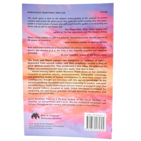 Return of the Children of Light: Incan and Mayan Prophecies for a New World back cover